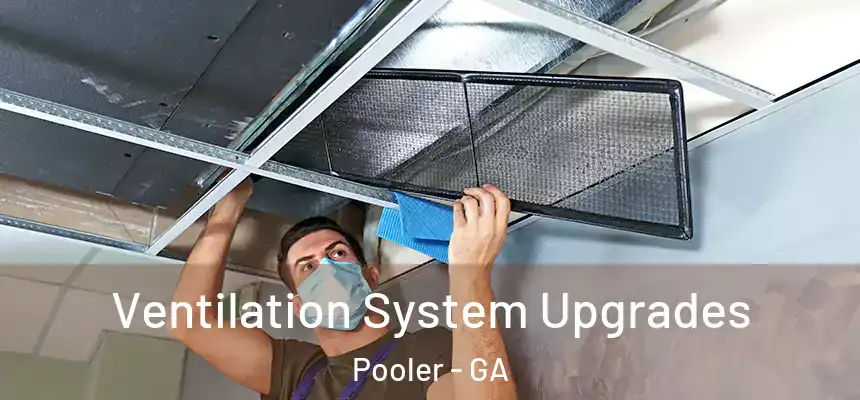  Ventilation System Upgrades Pooler - GA